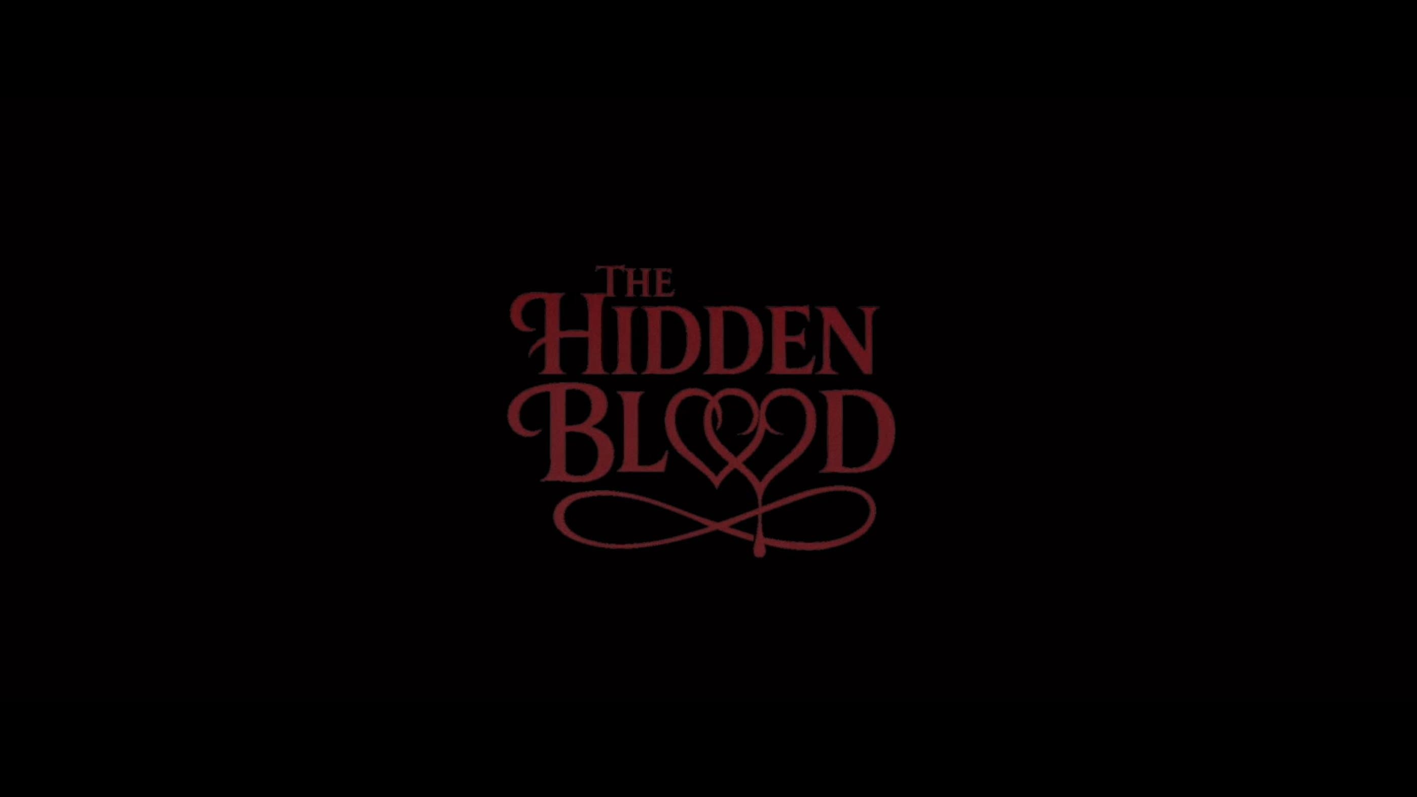 The Hidden Blood