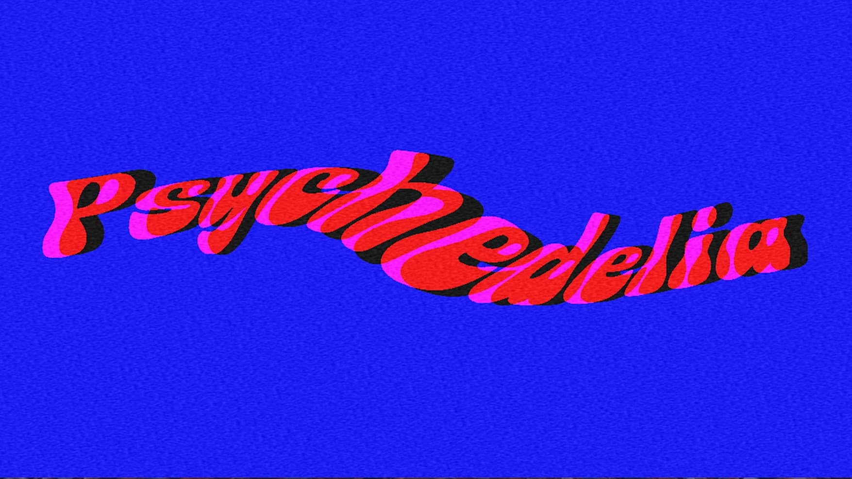 Psychedelia