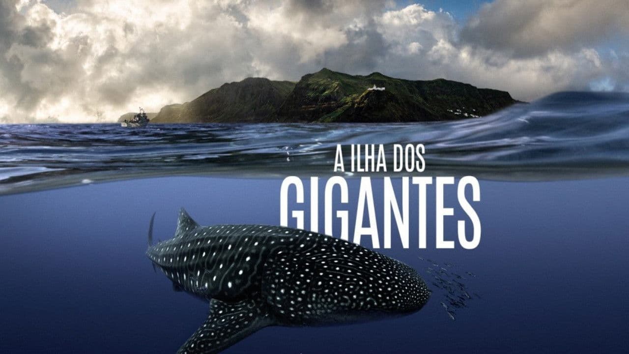 A Ilha dos Gigantes