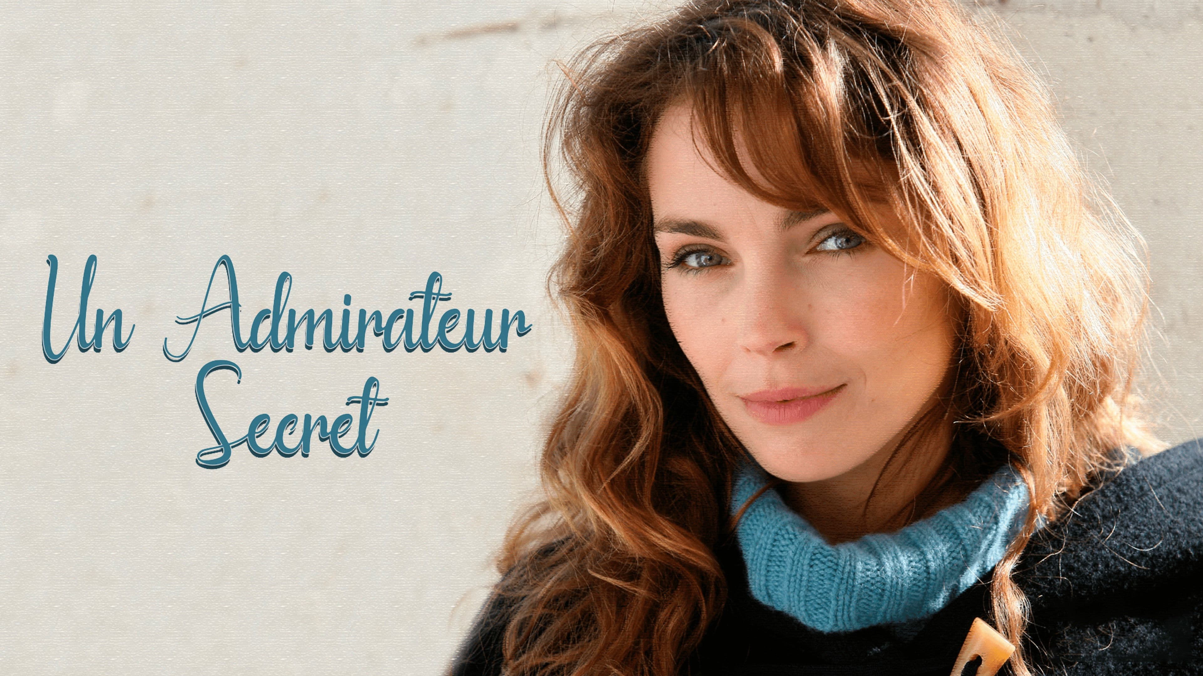 Un admirateur secret