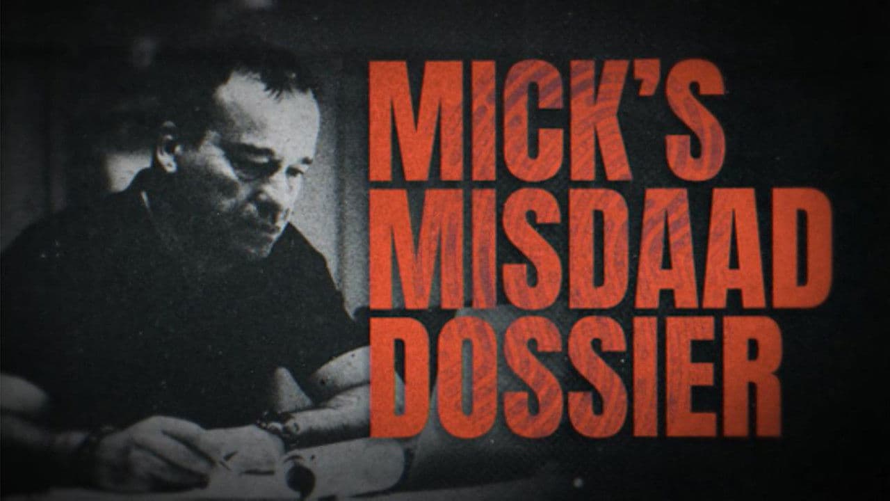 Micks Misdaaddossier