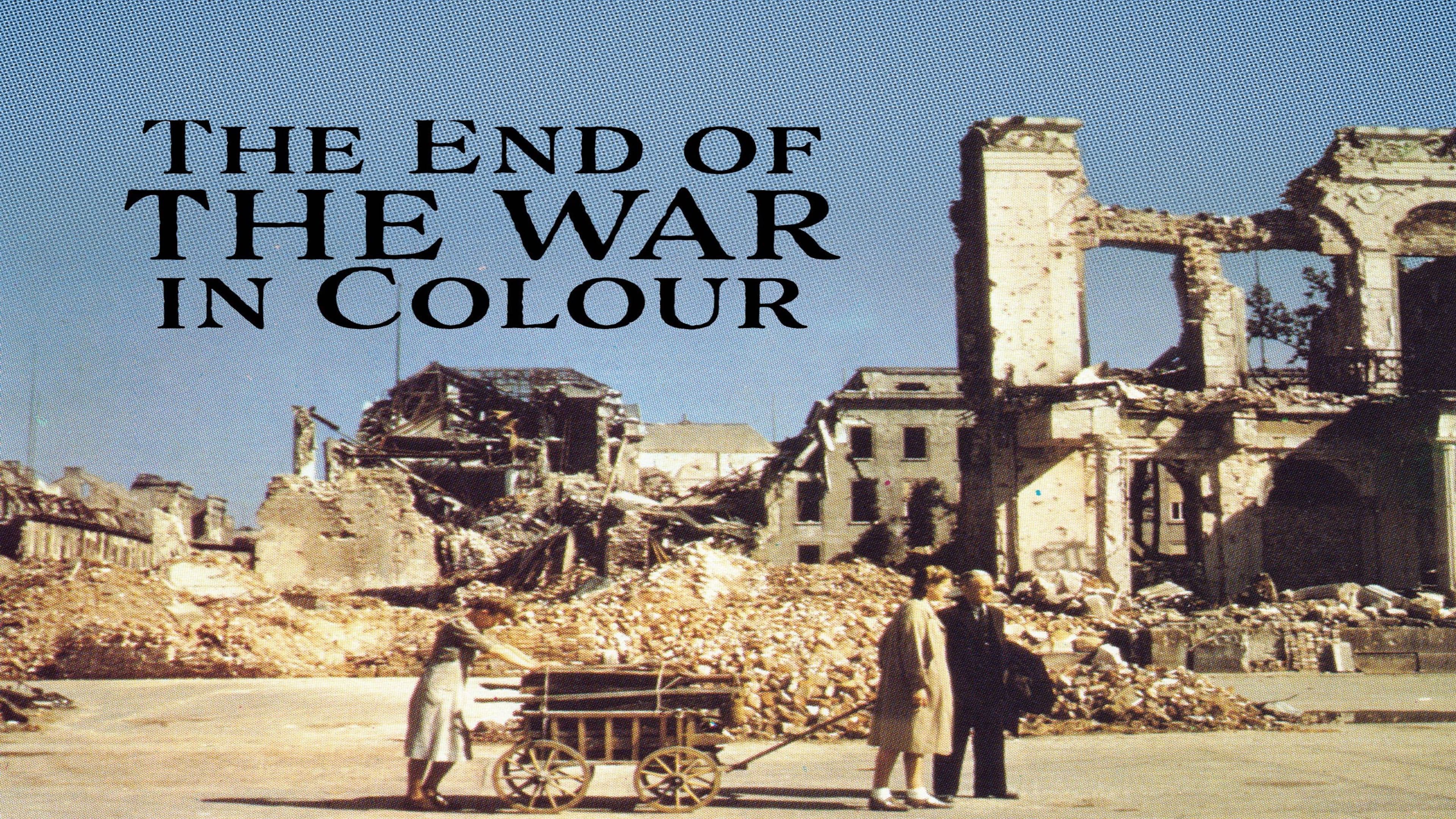 The End of the War in Colour