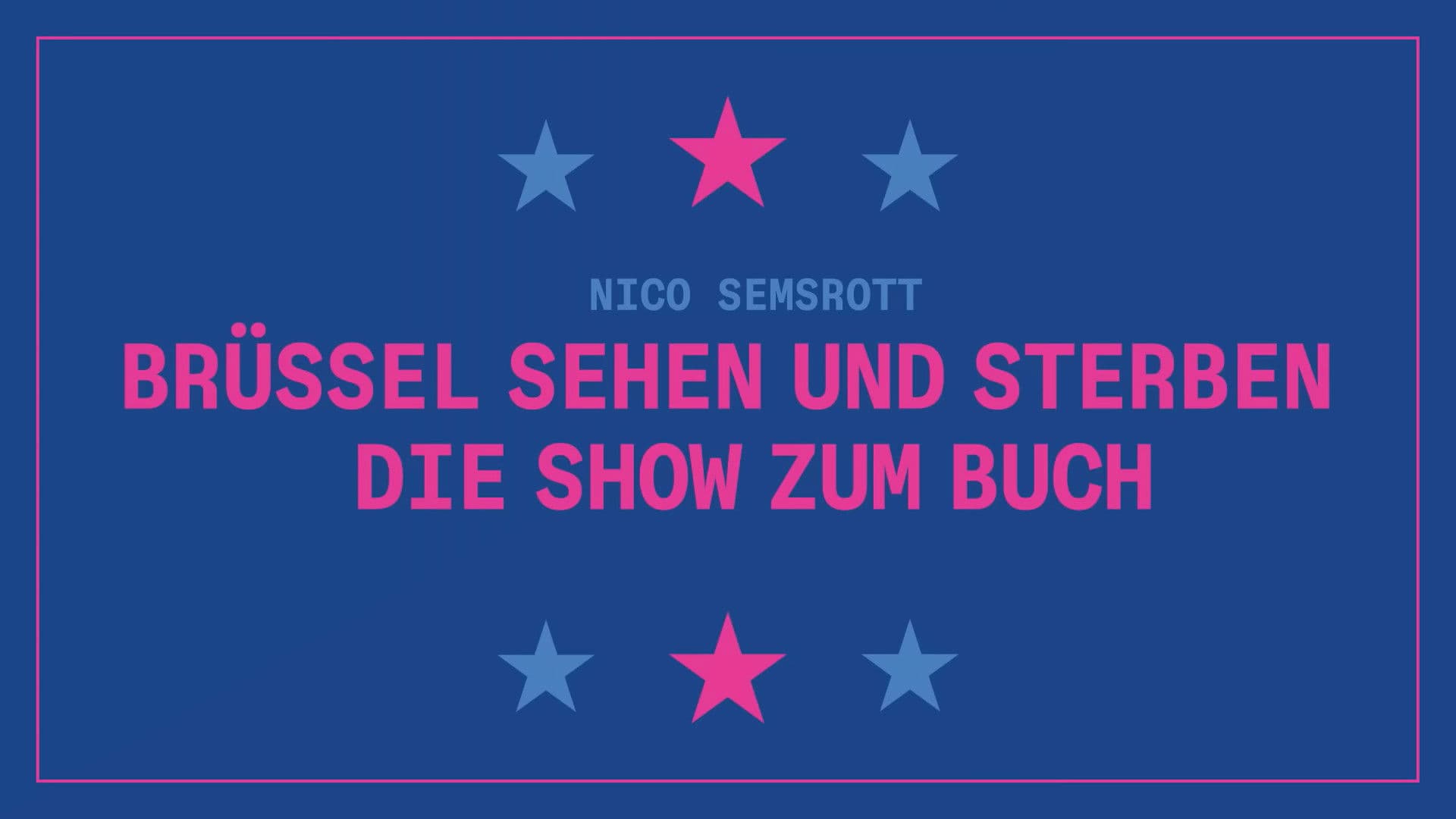 See Brussels and die