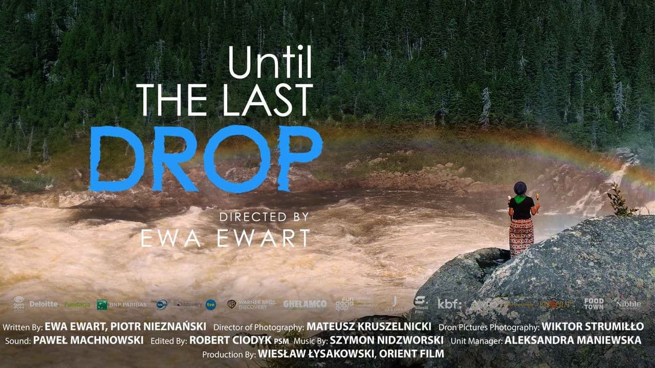 Until the Last Drop