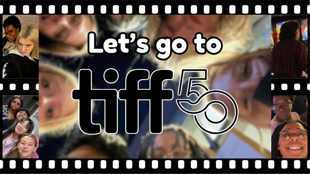 Let's Go to TIFF 50 - A Toronto International Film Festival Vlog