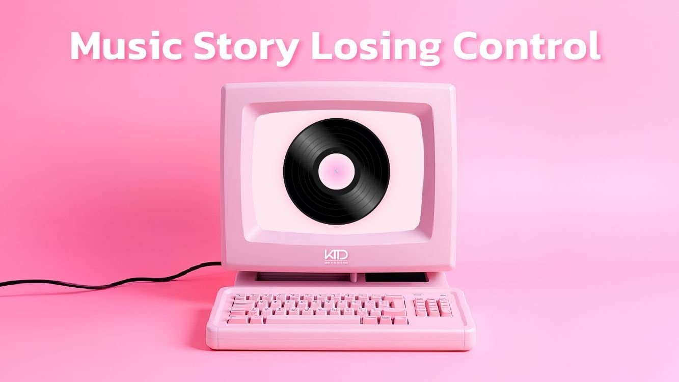Music Story : Losing Control