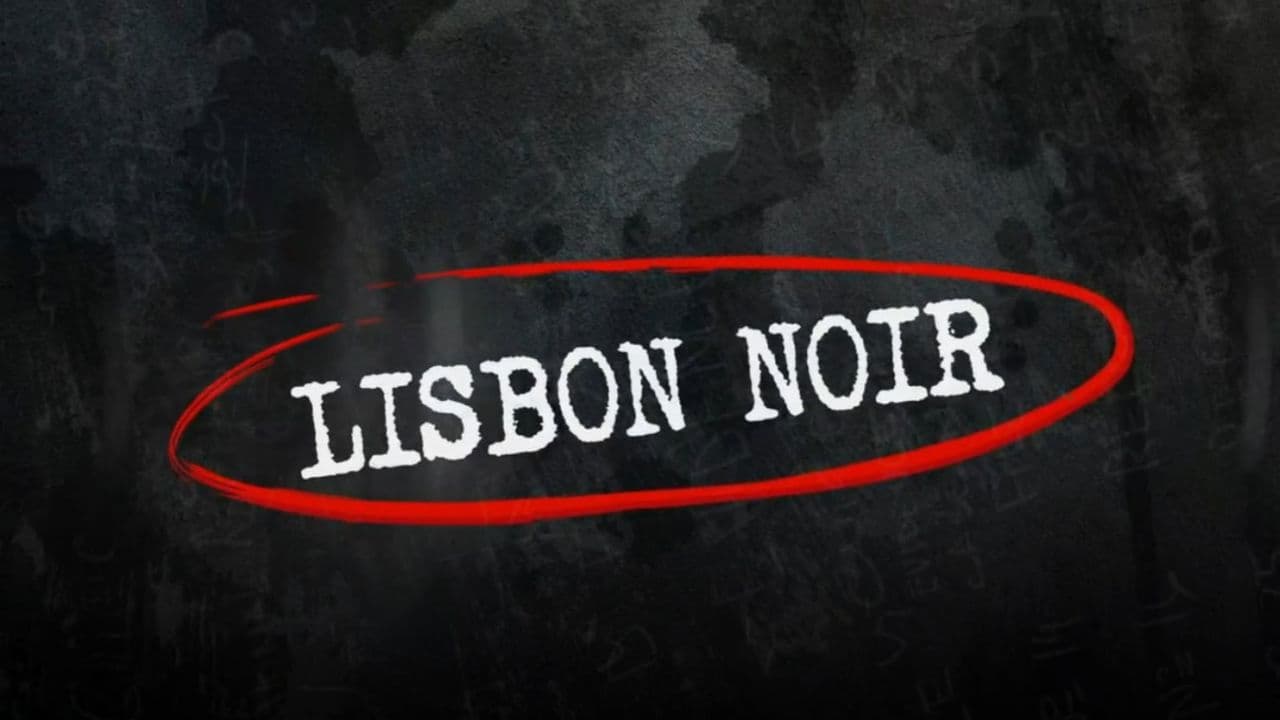 Lisbon Noir