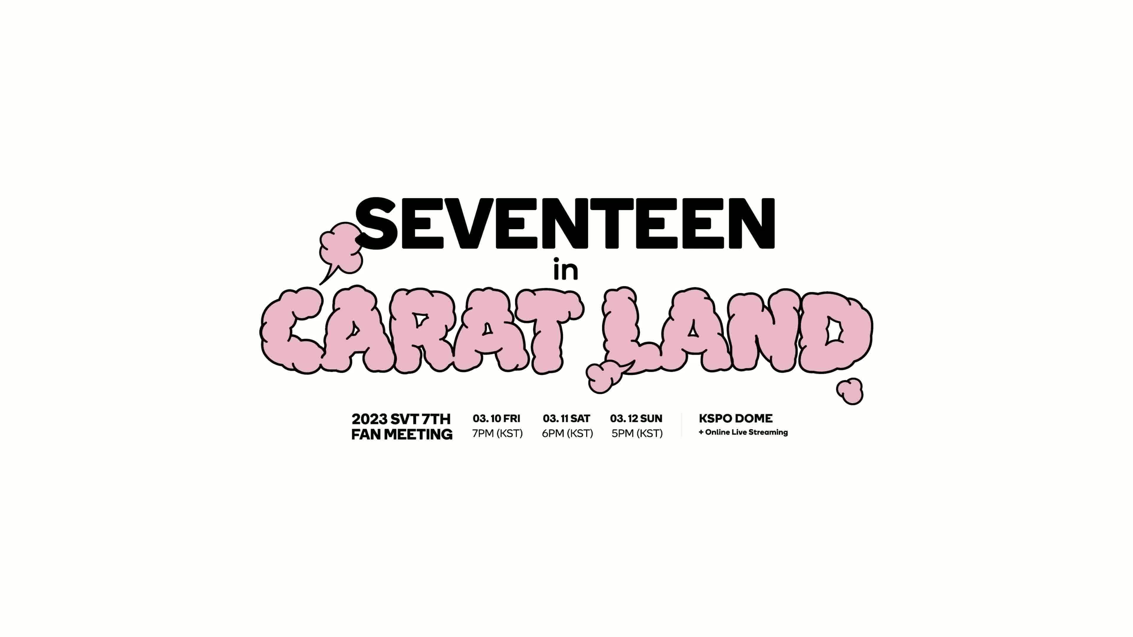 SEVENTEEN in CARAT LAND