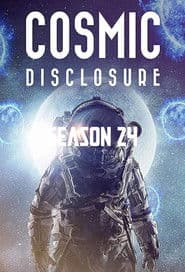 Cosmic Disclosure Season 24