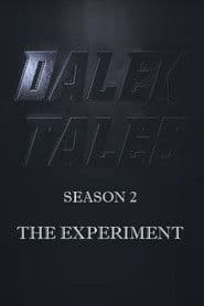 Dalek Tales - The Experiment