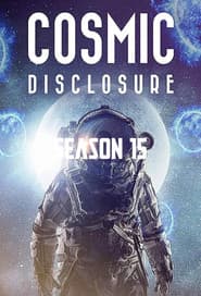 Cosmic Disclosure Season 15