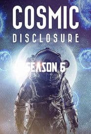 Cosmic Disclosure Season 6