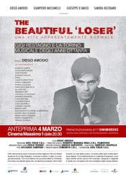 The Beautiful 'Loser' - Una vita apparentemente normale
