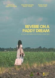 REVERIE ON A PADDY DREAM