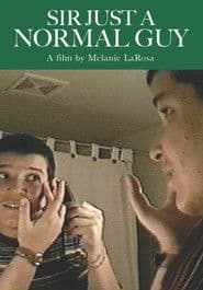 Sir: Just a Normal Guy