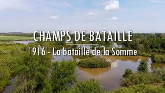 1916 - The Battle of Somme