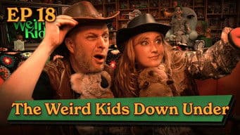 The Weird Kids Down Under