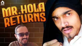 Mr. Hola Returns