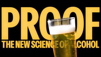 Proof: The New Science of Alcohol