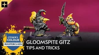 Gloomspite Gitz Tips and Tricks