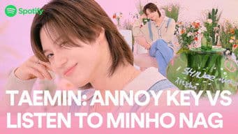 TAEMIN decides: Annoy KEY VS Listen to MINHO nag