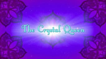 The Crystal Queen