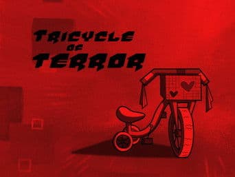 Tricycle of Terror