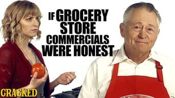 If Grocery Store Commercials Were Honest