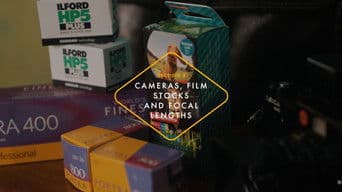 Film Stocks, Focal Lengths & Flash