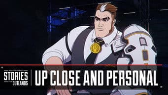 Up Close and Personal