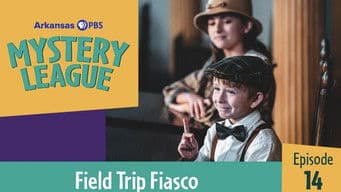 Field Trip Fiasco
