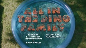 All in the Dino Family / Snakes and Dinosaurs