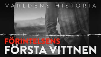 The first witnesses of the Holocaust