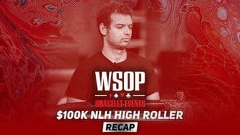 Event #87 $100k No-Limit Hold'em High Roller Recap