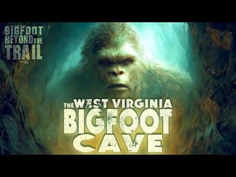 The West Virginia Bigfoot Cave?