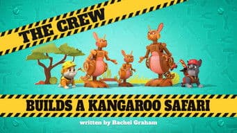 The Crew Builds a Kangaroo Safari