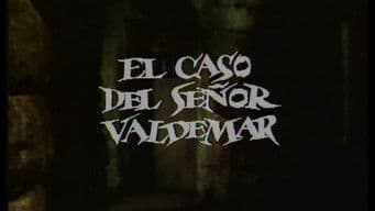 The Case of Mr Valdemar