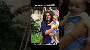 When girls see a cute baby