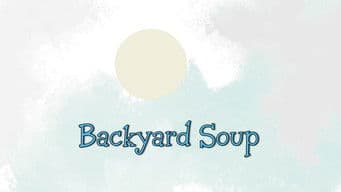 Backyard Soup