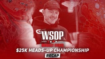 Event #11 $25K Heads-Up Championship Recap