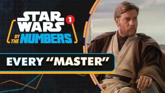 Every Time 'Master' Is Said in Star Wars