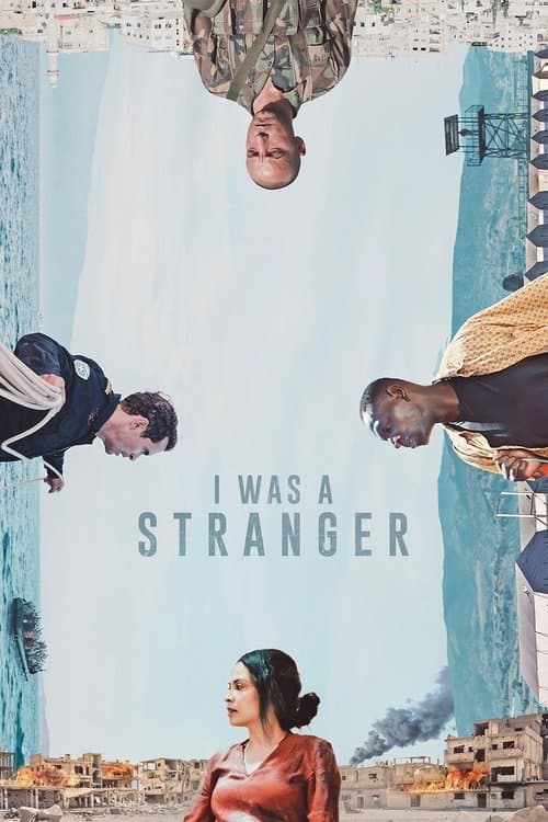 I Was a Stranger