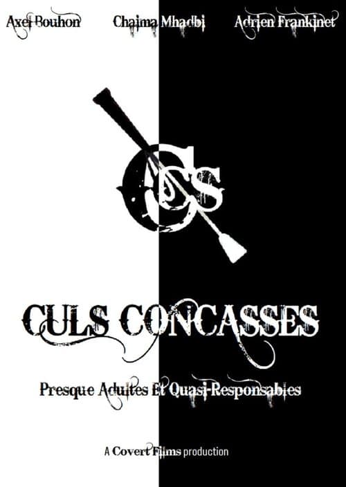 Culs Concasses (Sort-of-Adult and Mostly Responsible)