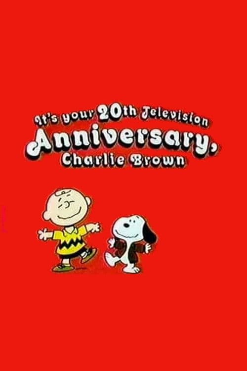 It's Your 20th Television Anniversary, Charlie Brown