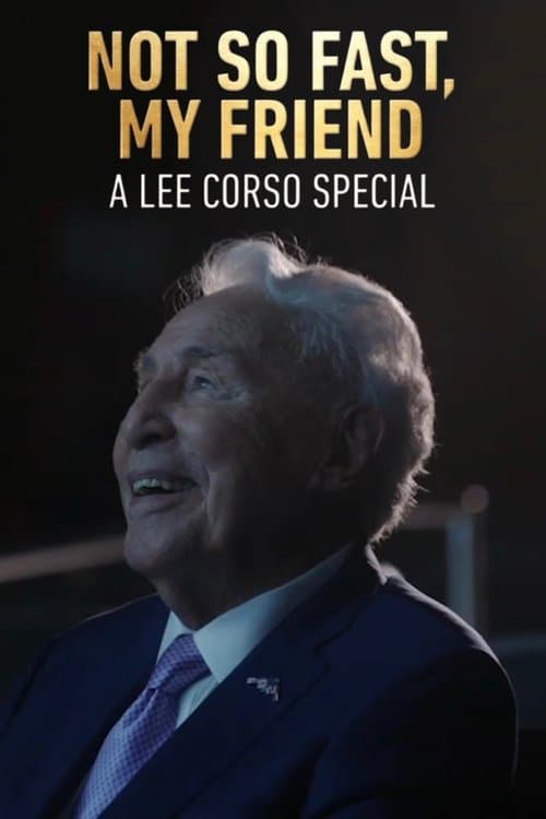 Not So Fast, My Friend: A Lee Corso Special