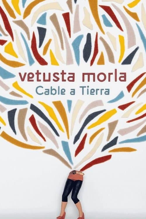 Vetusta Morla - Cable a Tierra