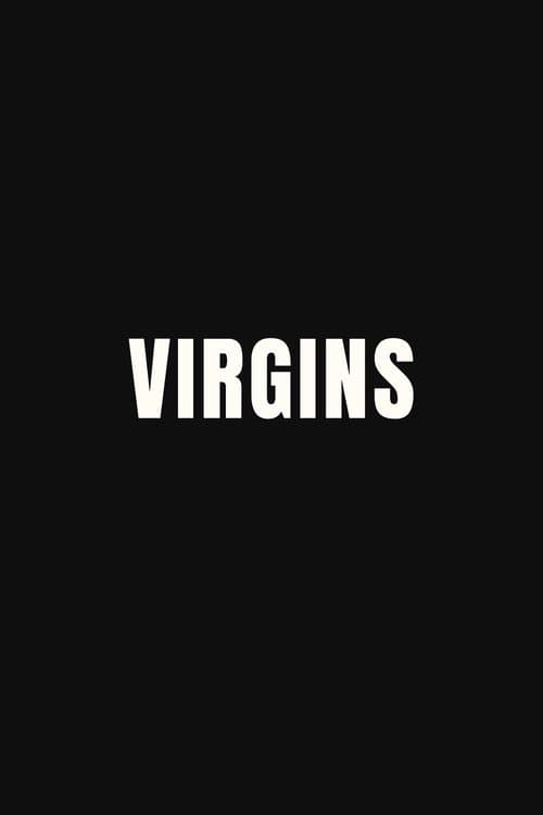 VIRGINS
