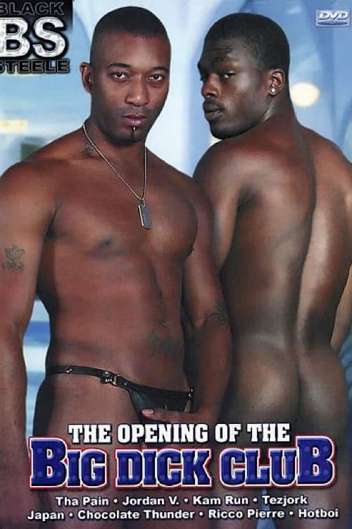 The Opening of the Big Dick Club