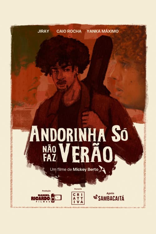 Andorinha Só Não Faz Verão