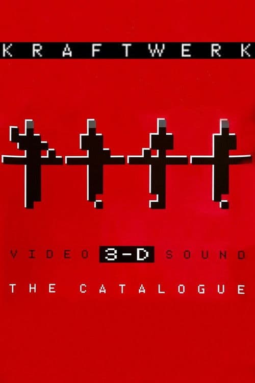 Kraftwerk: 3-D The Catalogue
